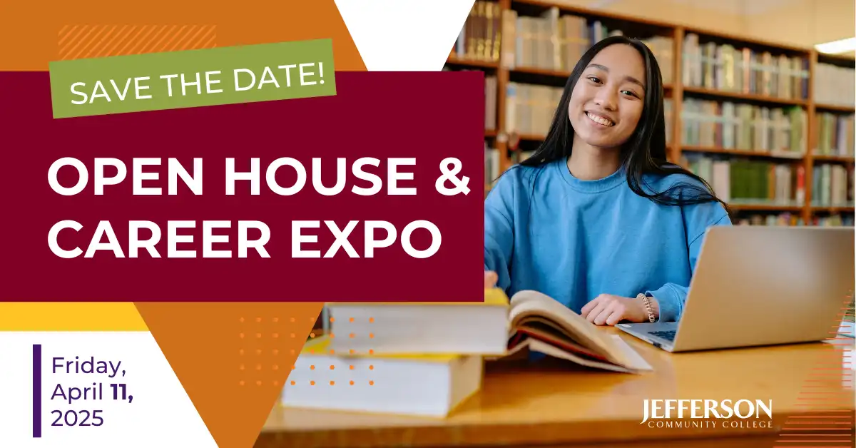 Save the date! Open House & Career Expo - Friday, April 11, 2025