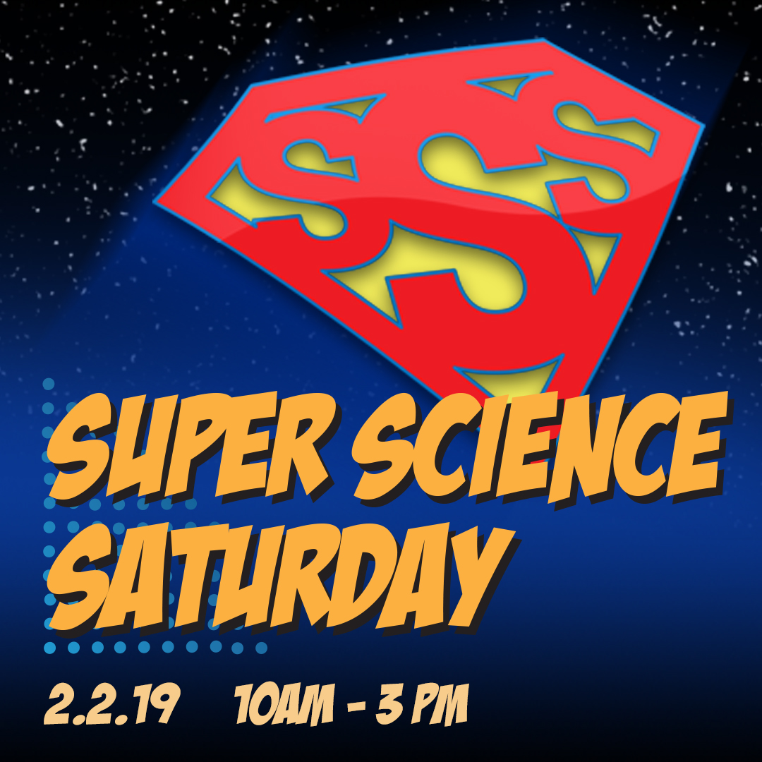 Super Science Saturday graphic